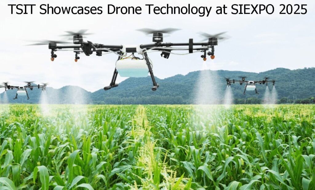 TSIT Showcases Drone Technology at SIEXPO 2025